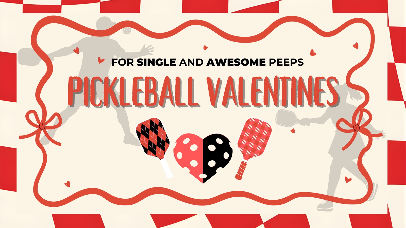 HARLEY’S PICKLEBALL VALENTINES ❤️